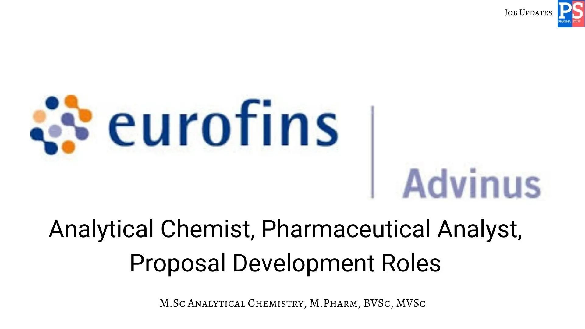 Eurofins Advinus Hiring Analytical Chemist Pharmaceutical Analyst Proposal Development
