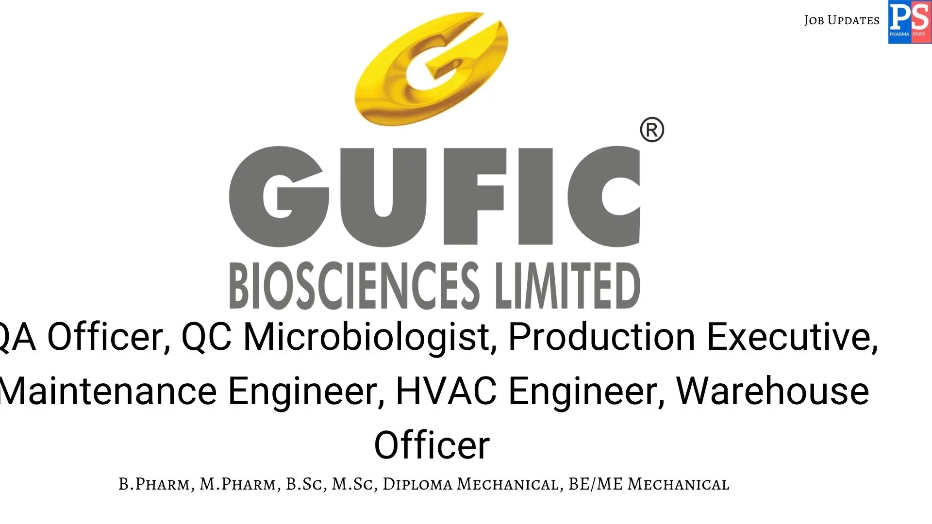 Gufic Hiring QA QC Production