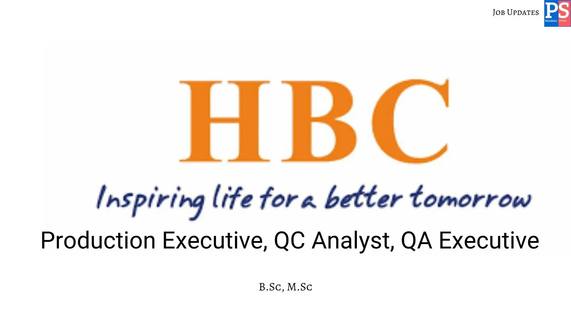 HBC Health Care Hiring Production QC QA