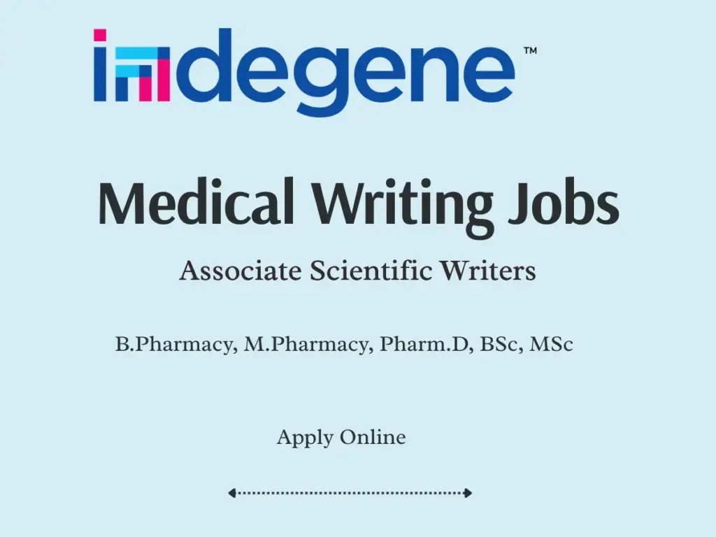 Indegene Hiring Associate Scientific Writers