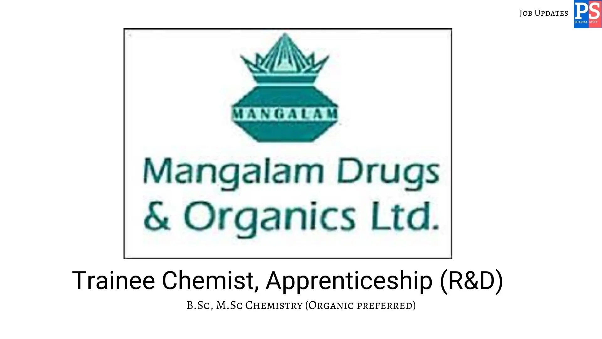 Mangalam Hiring RD Trainee Chemist
