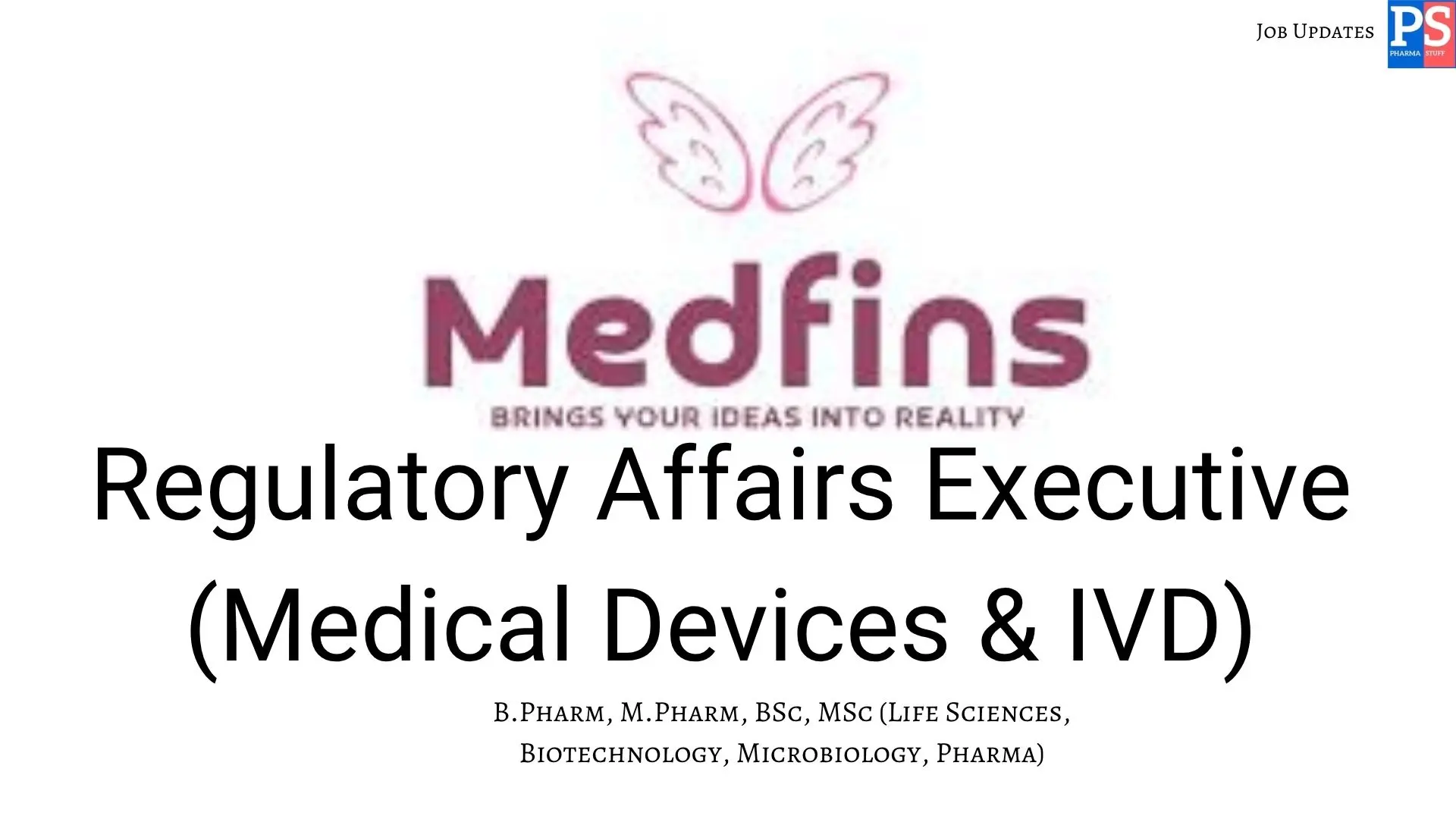 Medfins Hiring Regulatory Affairs