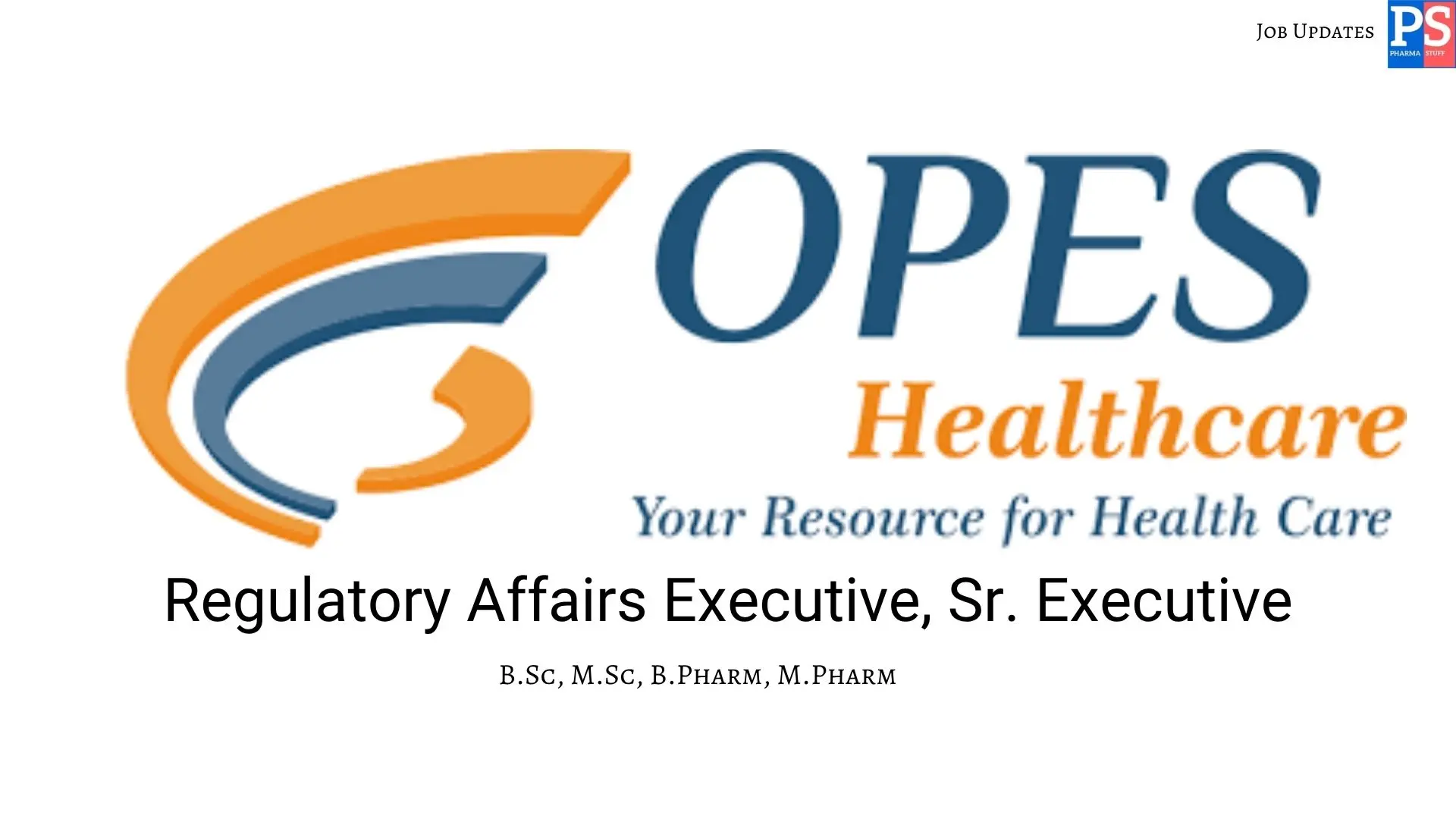 OPES Healthcare Hiring Regulatory Affairs