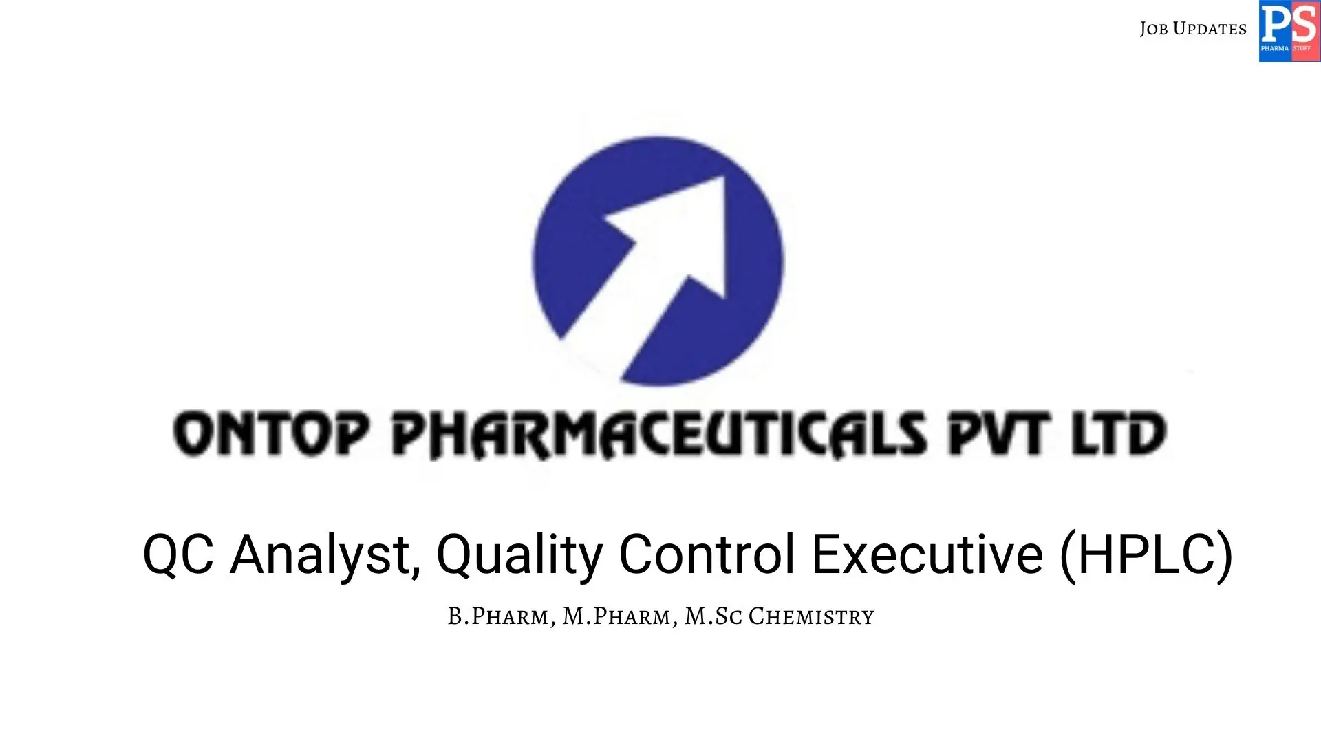Ontop Hiring QC Analyst Quality Control Executive