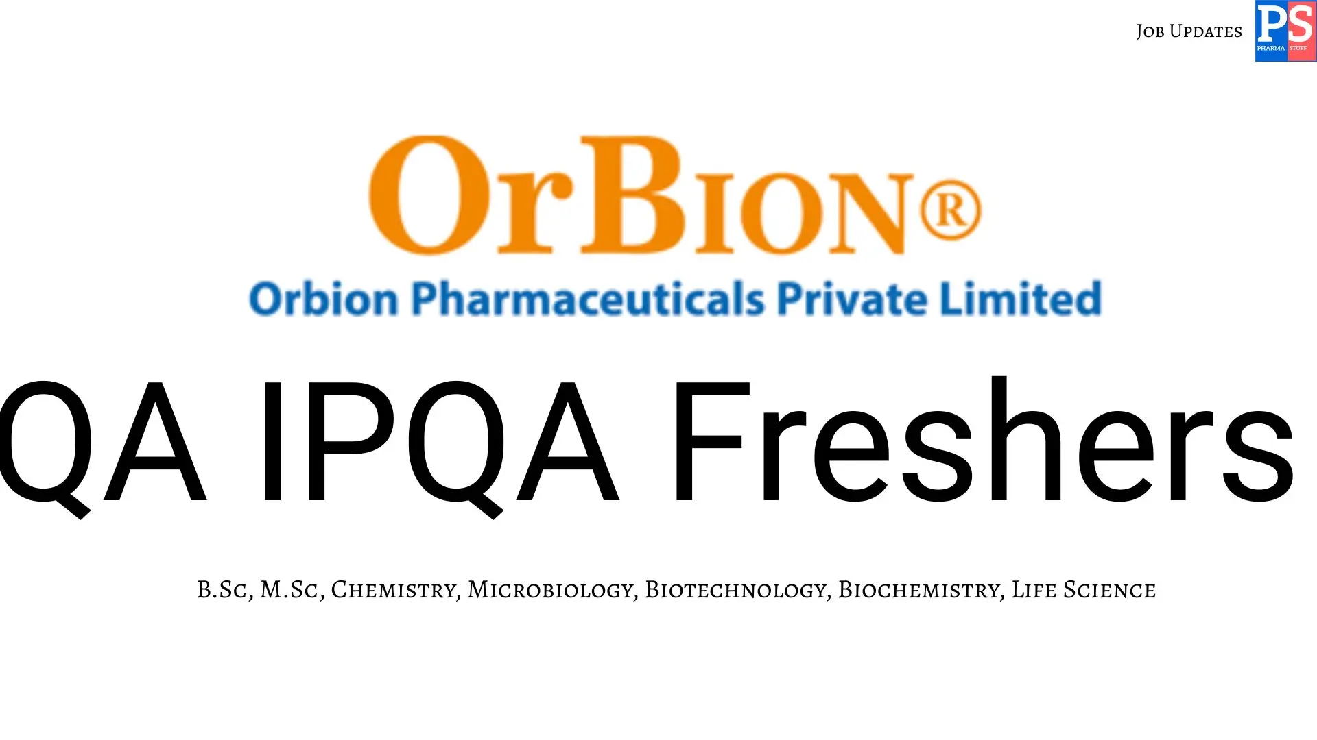 Orbion Hiring QA IPQA