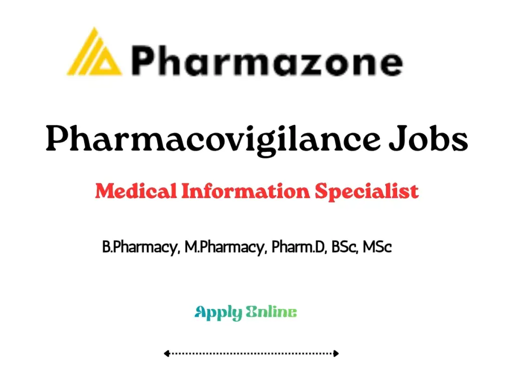 Pharmazone Hiring Medical Information Specialist – Pharmacovigilance & Medical Affairs
