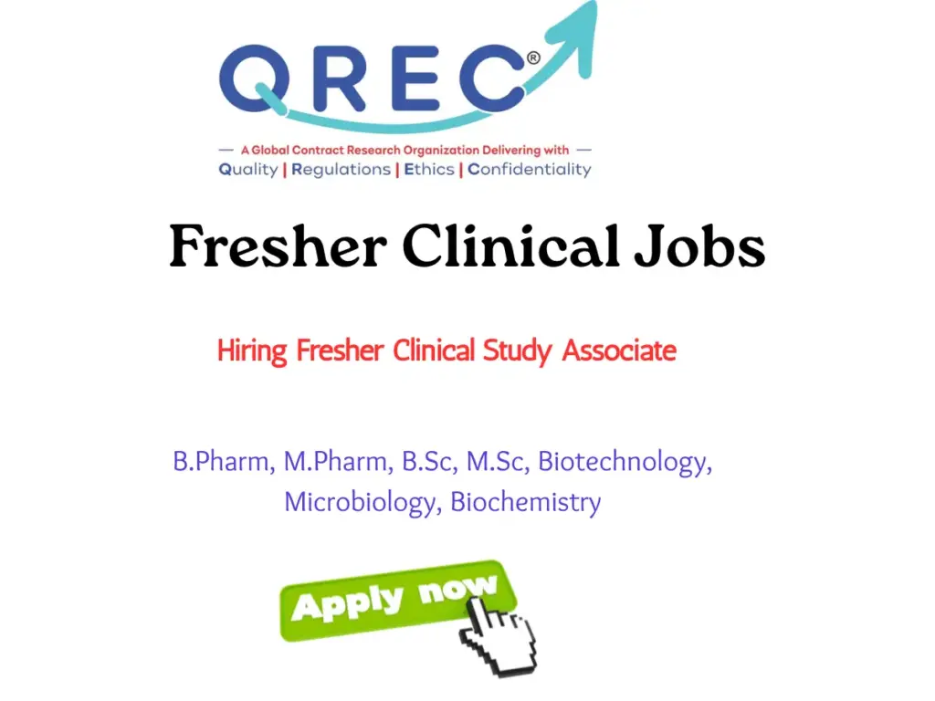 QREC Clinical Research Hiring Fresher Clinical Study Associate