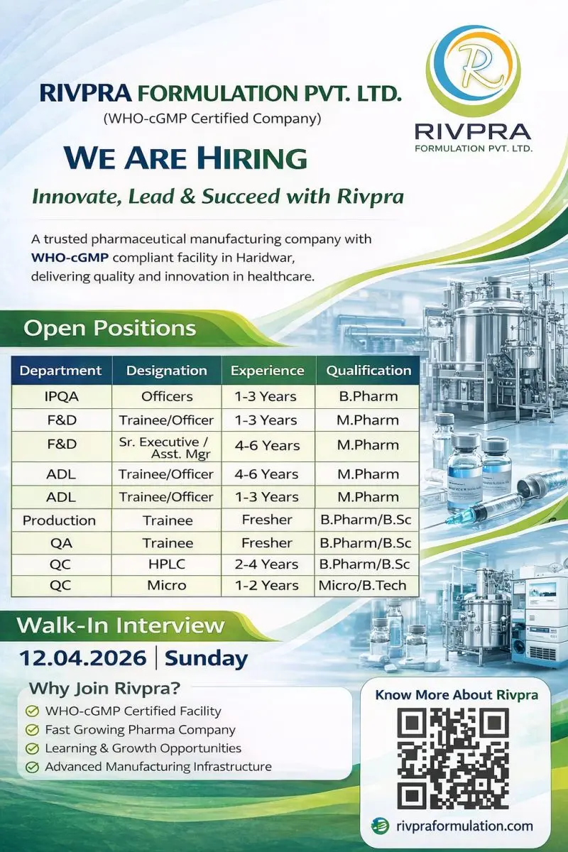 Rivpra Walk-In QA, QC, Production, F&D, ADL, IPQA 3 Rivpra Walk-In QA, QC, Production, F&D, ADL, IPQA