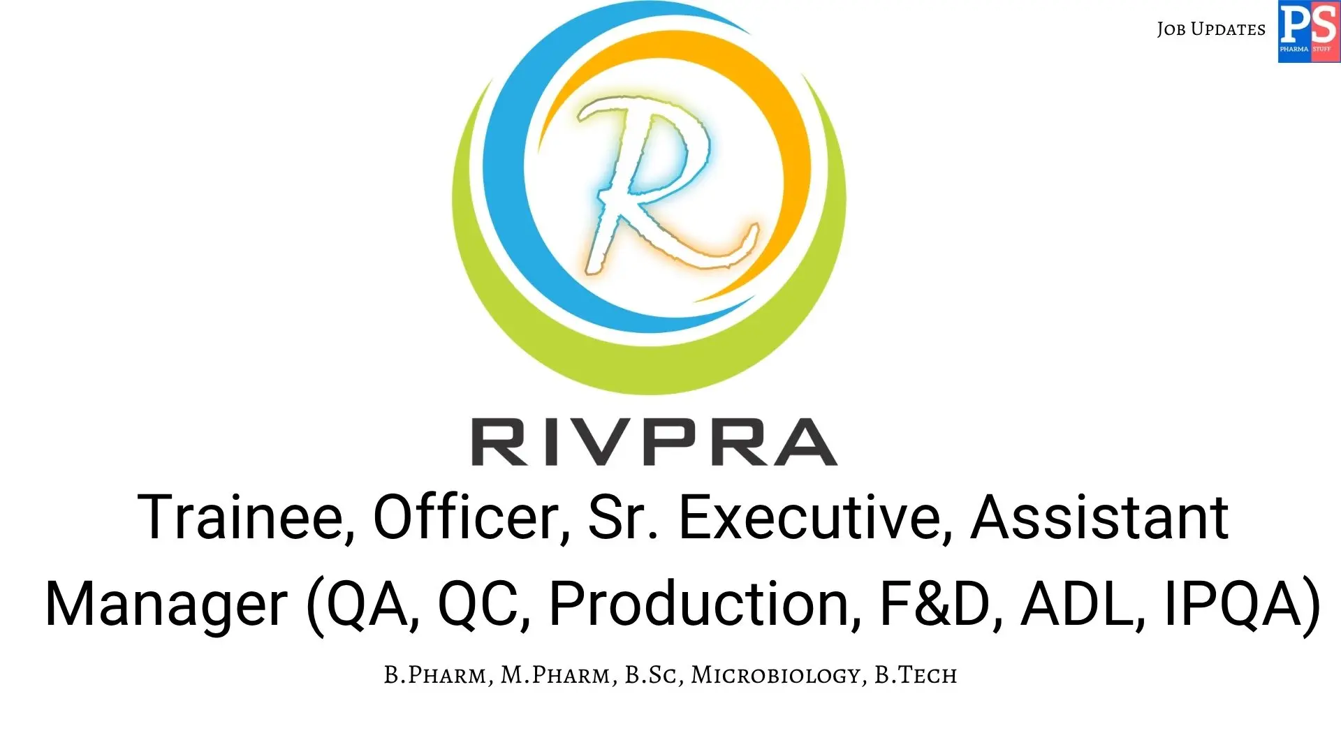 Rivpra Walk In QA QC Production FD ADL IPQA