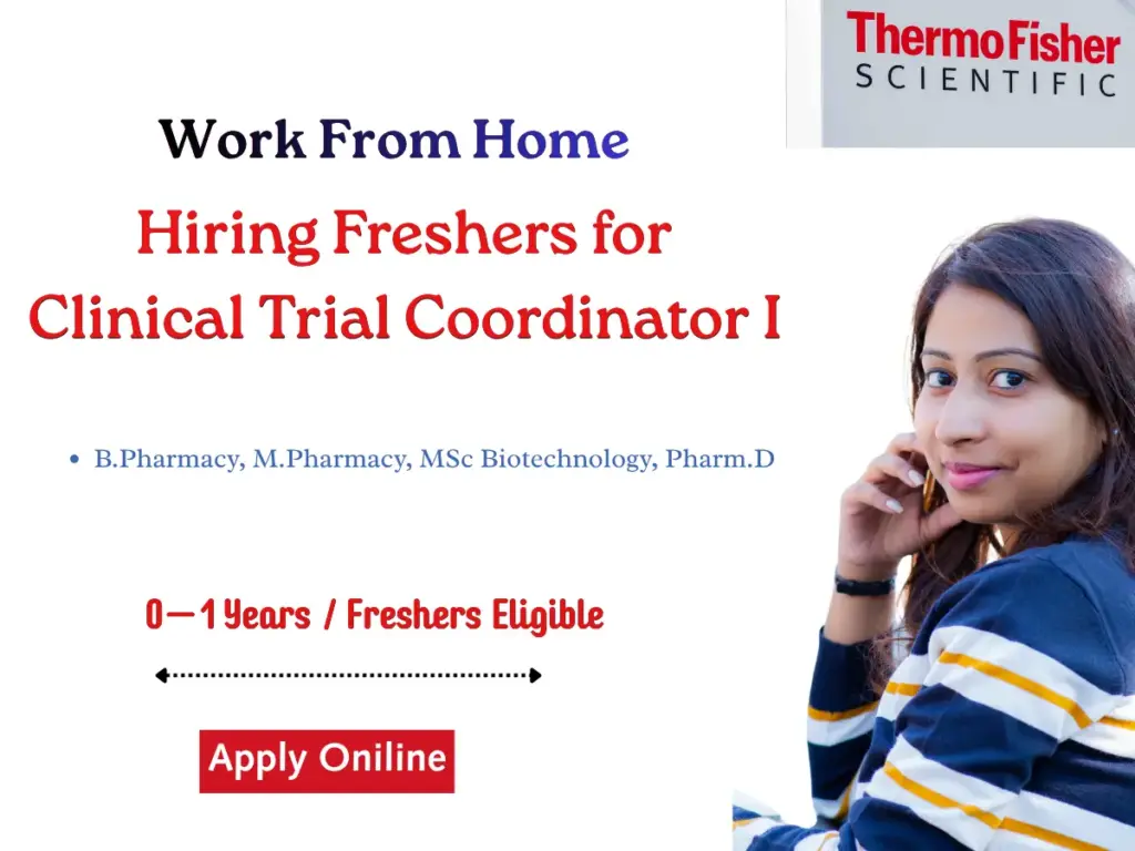 Thermo Fisher Hiring Freshers for Clinical Trial Coordinator I