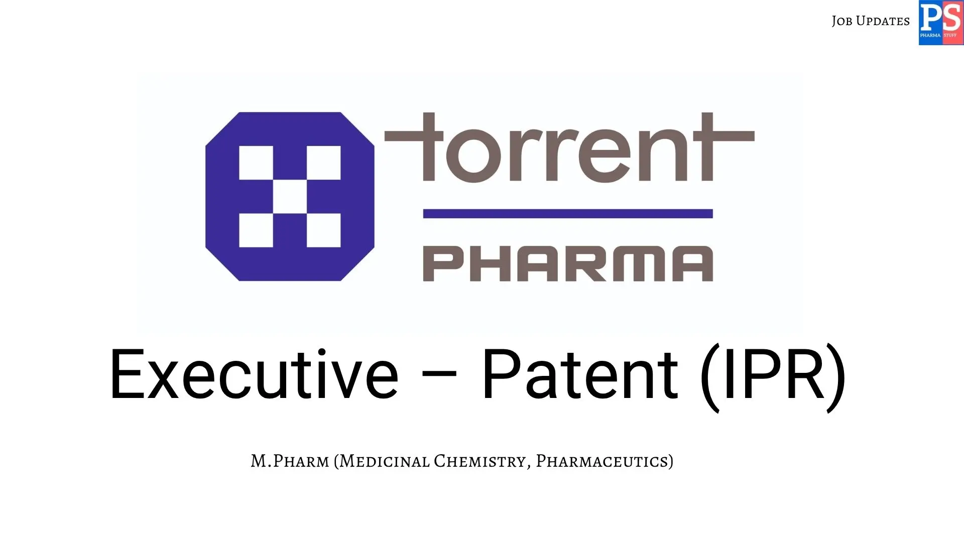 Torrent Hiring Executive – Patent IPR