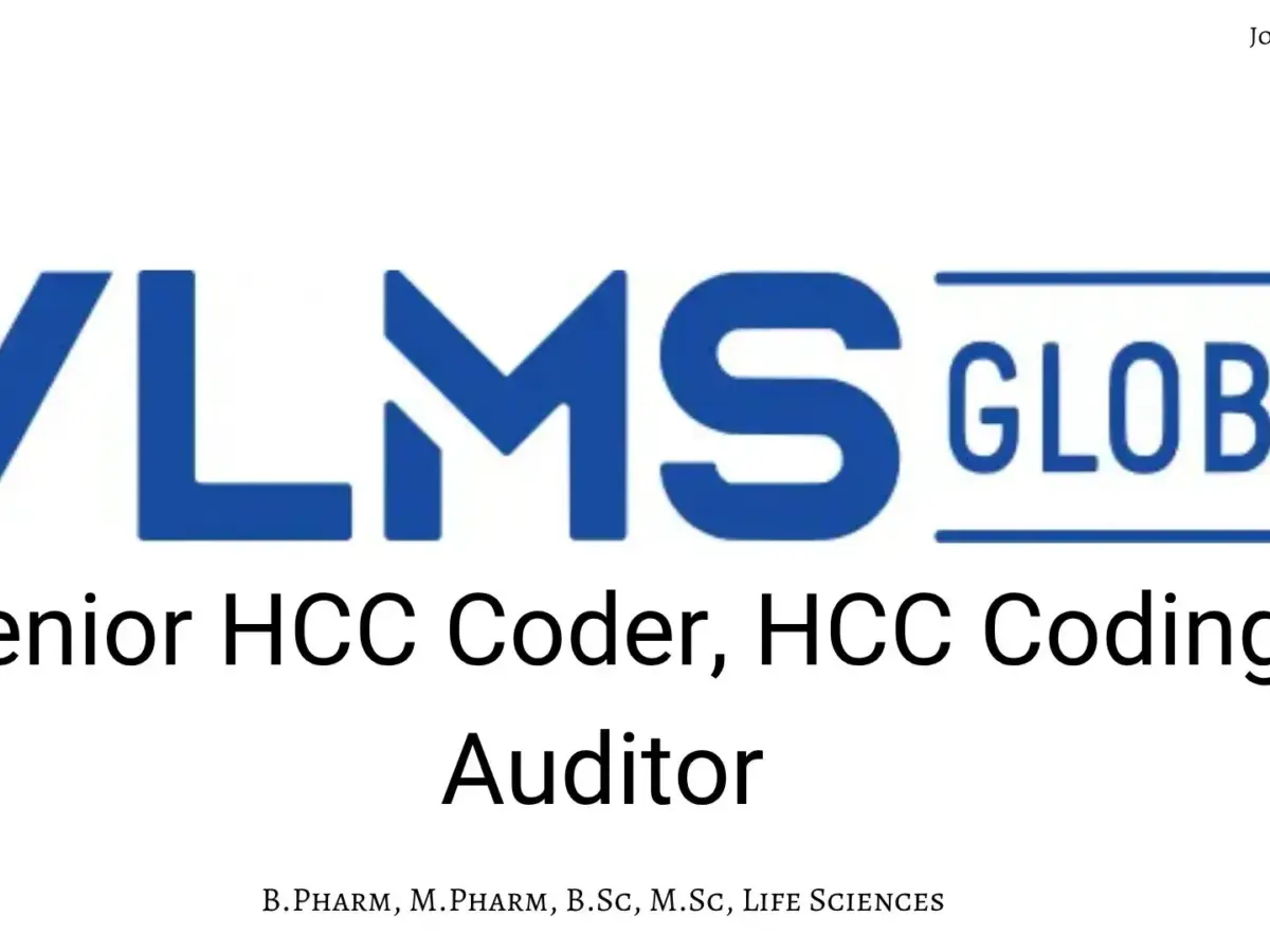 VLMS Global Walk-In HCC Coders & Auditors