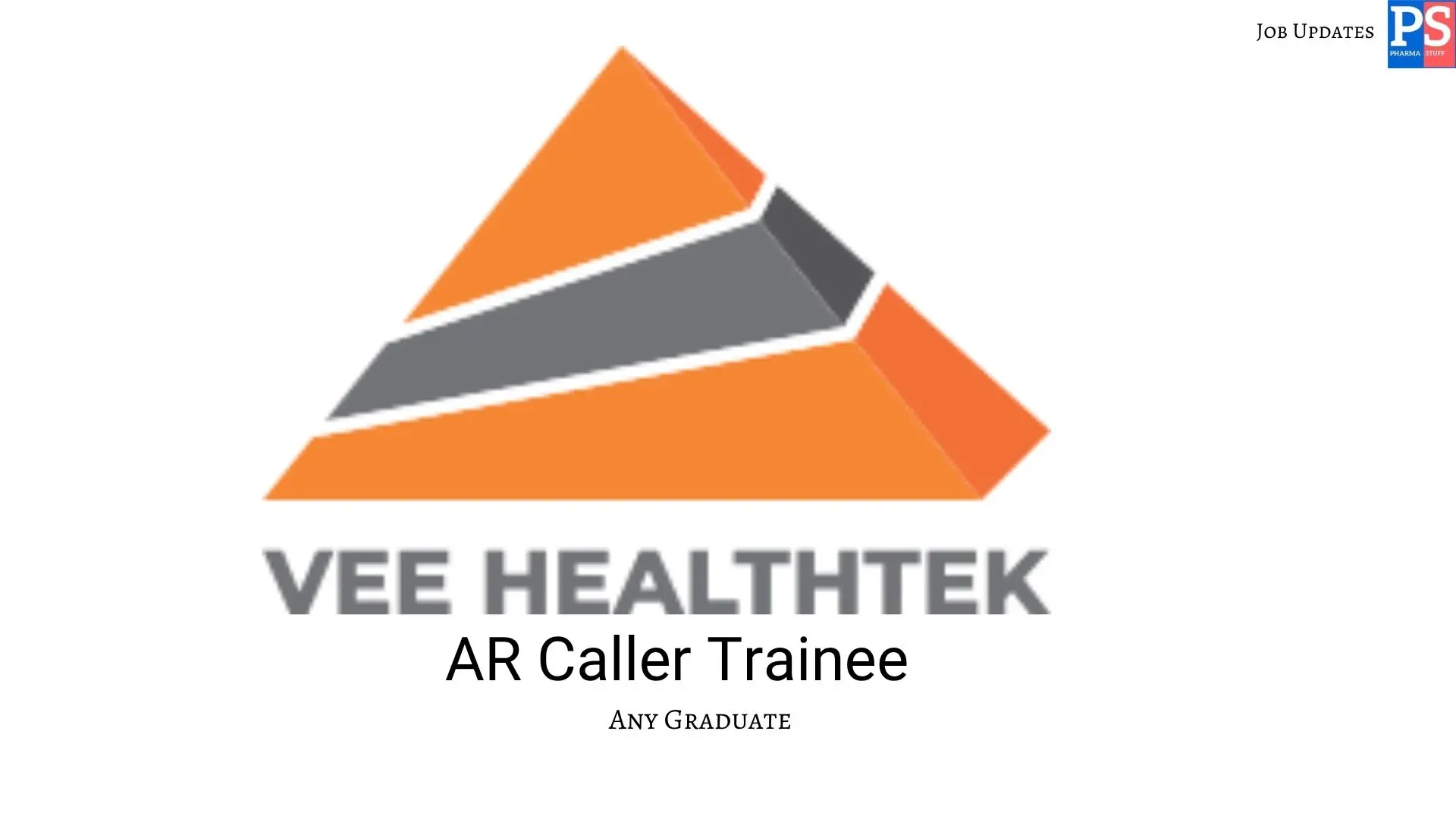 Vee Healthtek Hiring AR Caller Trainee