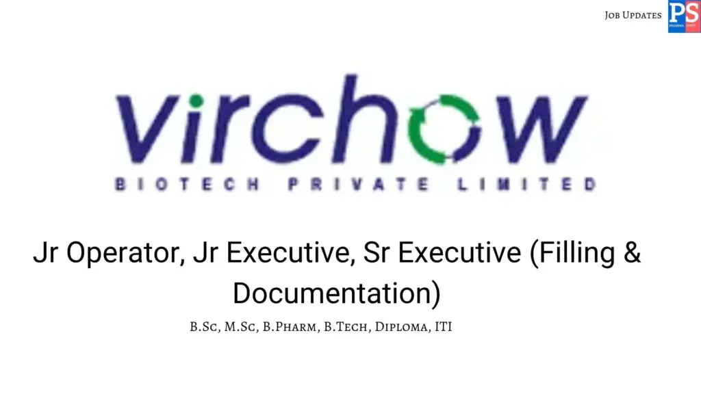 Virchow Walk-In Jr Operator, Jr Executive, Sr Executive