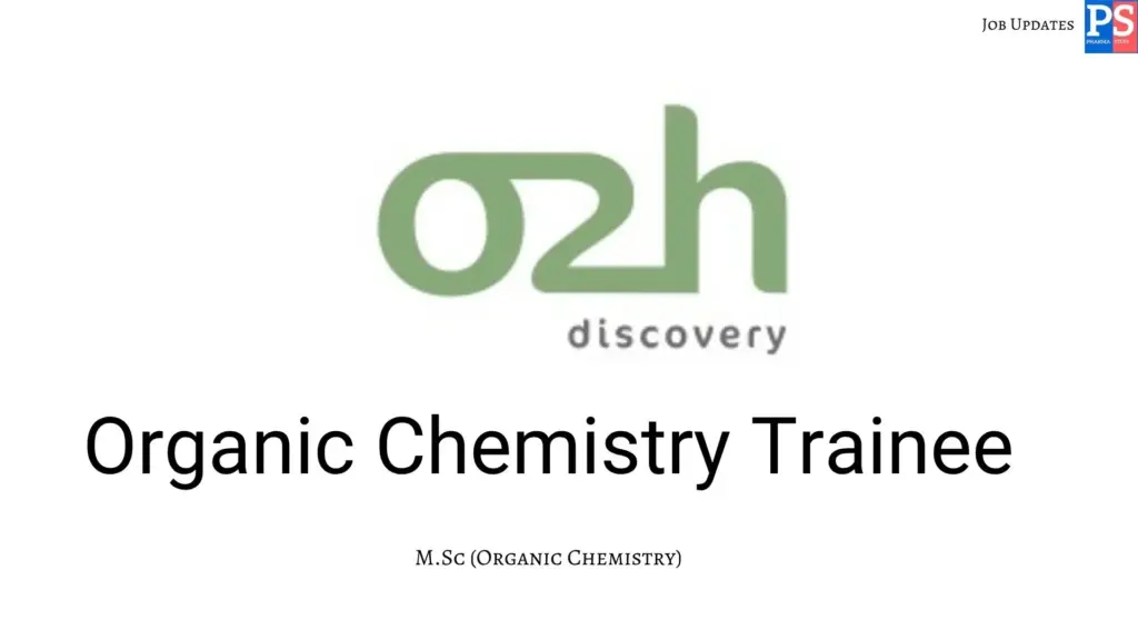 o2h Walk-In Organic Chemistry Trainee