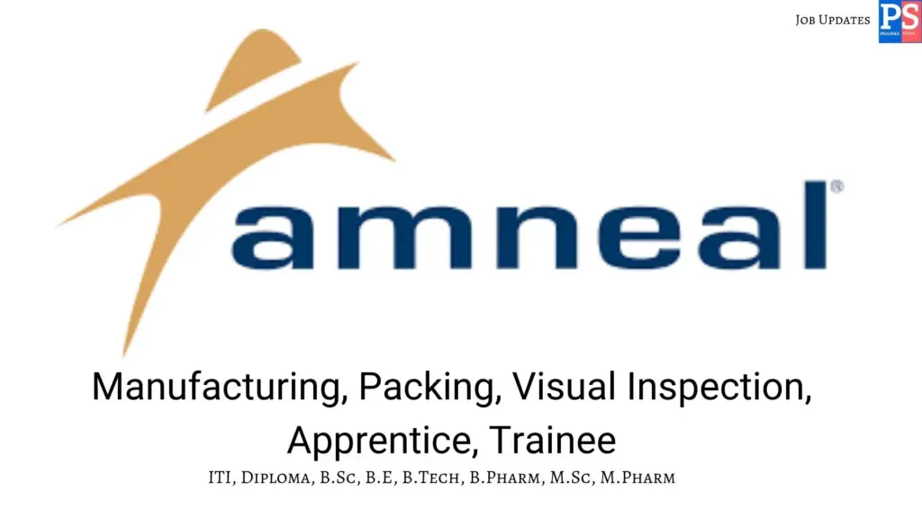 Amneal Hiring Manufacturing & Apprentice
