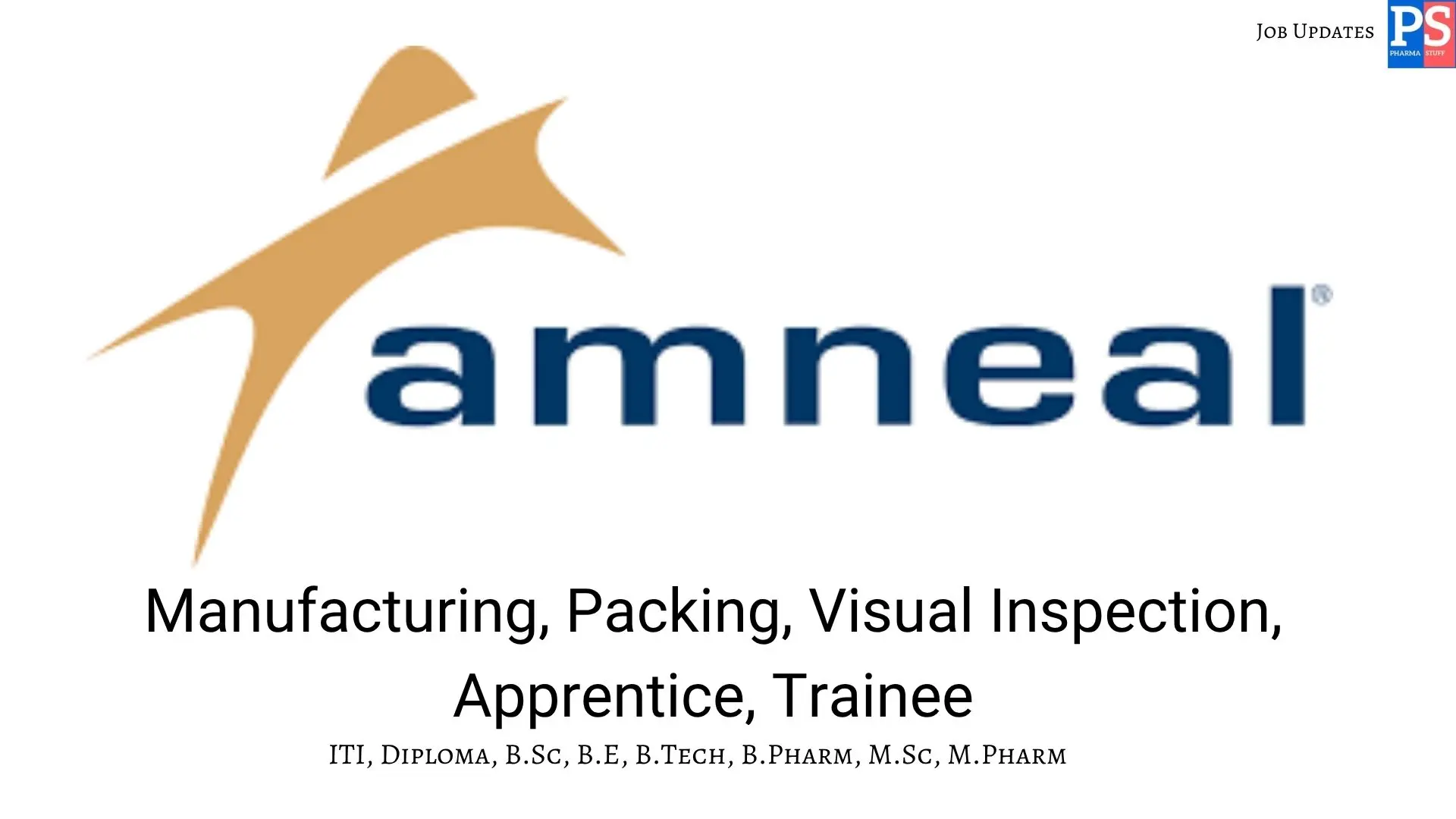 Amneal Hiring Manufacturing Apprentice