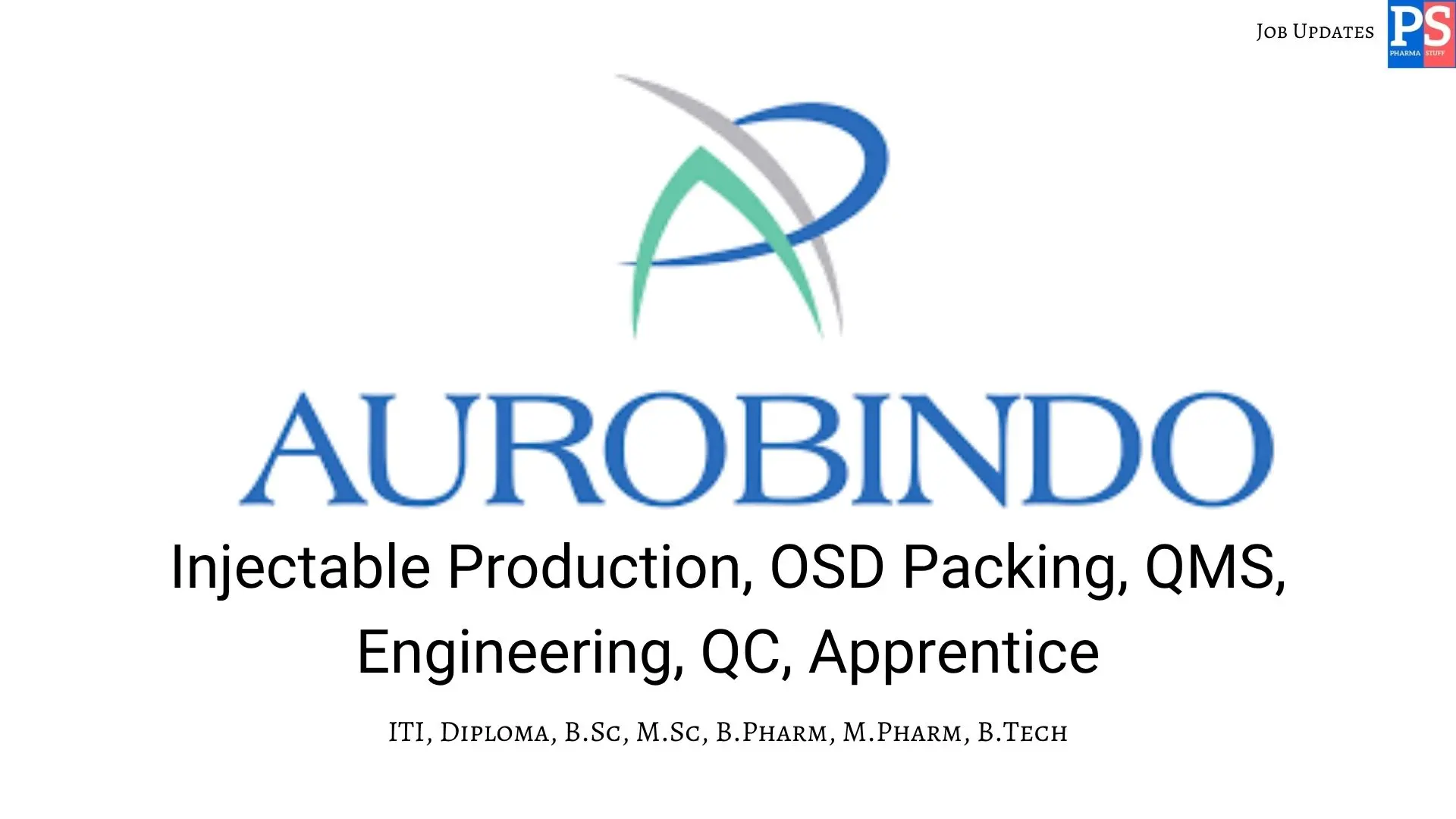Aurobindo Hiring for Injectable OSD QC Engineering QA