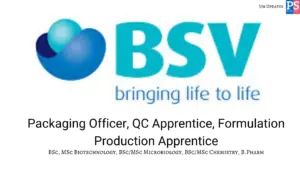 BSV Hiring packaging officers, QC, production