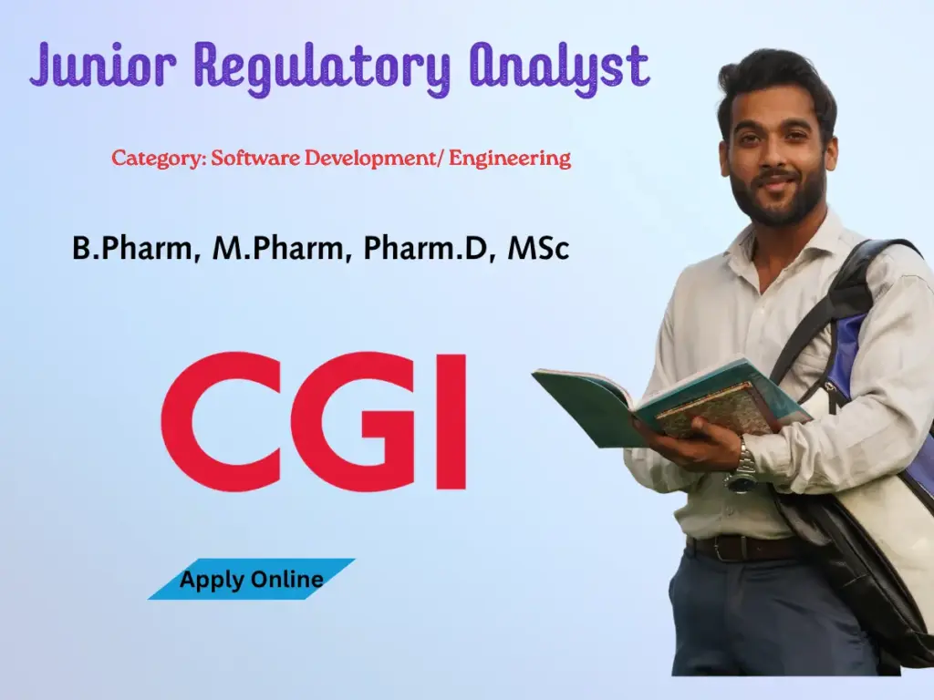 CGI Regulatory Analyst Hiring | BPharm/MPharm - Software Development/ Engineering