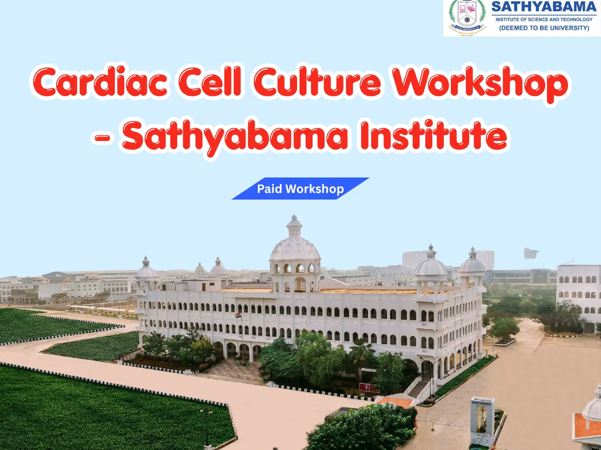 Cardiac Cell Culture Workshop Sathyabama Institute Chennai