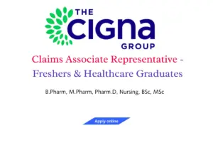 Cigna Hiring Claims Associate Representative - Freshers & Healthcare Graduates
