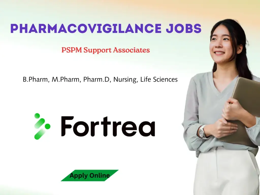 Fortrea Pharmacovigilance Jobs - PSPM Support Associates