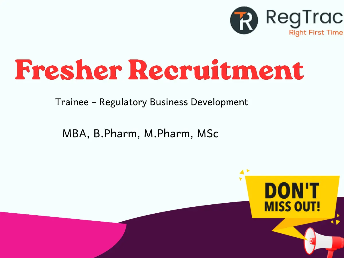 Fresher Hiring Trainee – Regulatory Business Development RegTrac