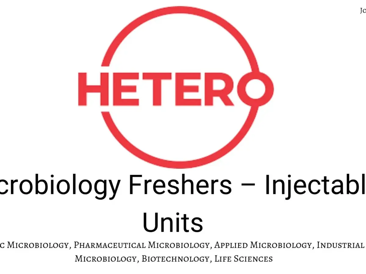 HETERO Hiring Microbiology – Injectable Units