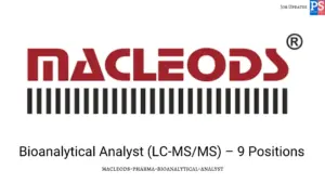 Macleods Hiring Bioanalytical Analyst