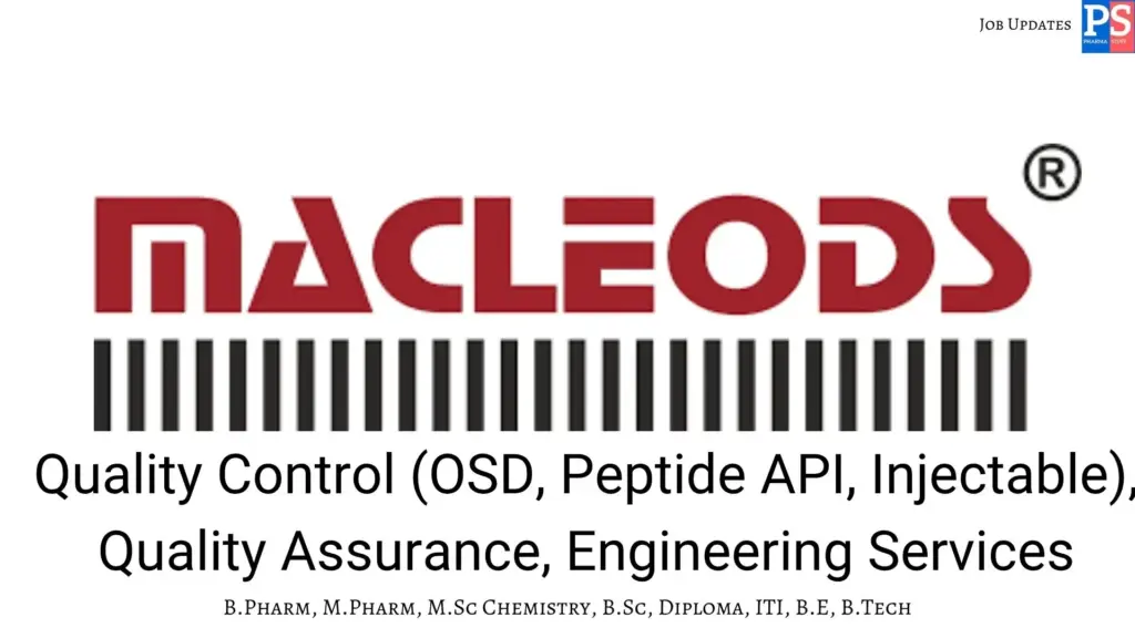 Macleods walk-in QC, QA and Engineering