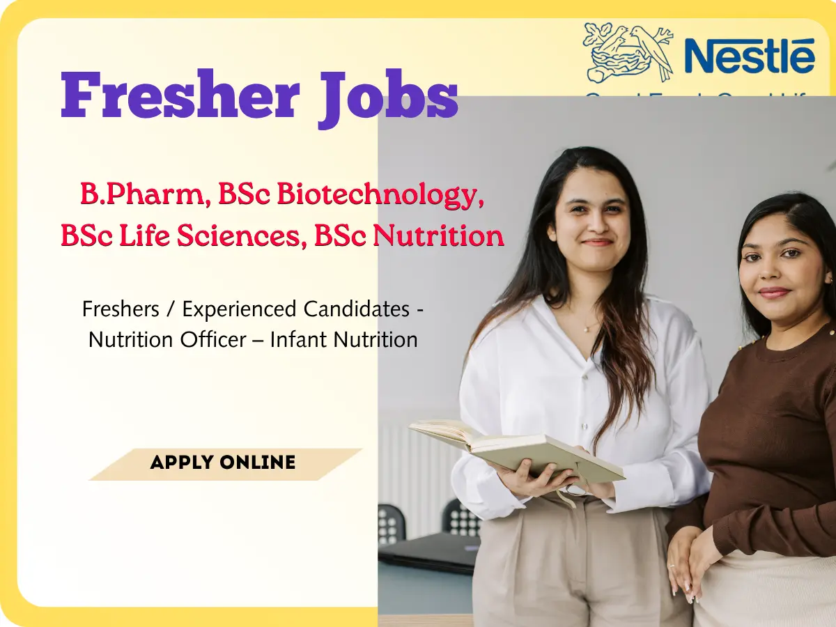 Nestlé BPharm and BSc Fresher Jobs – Nutrition Officer