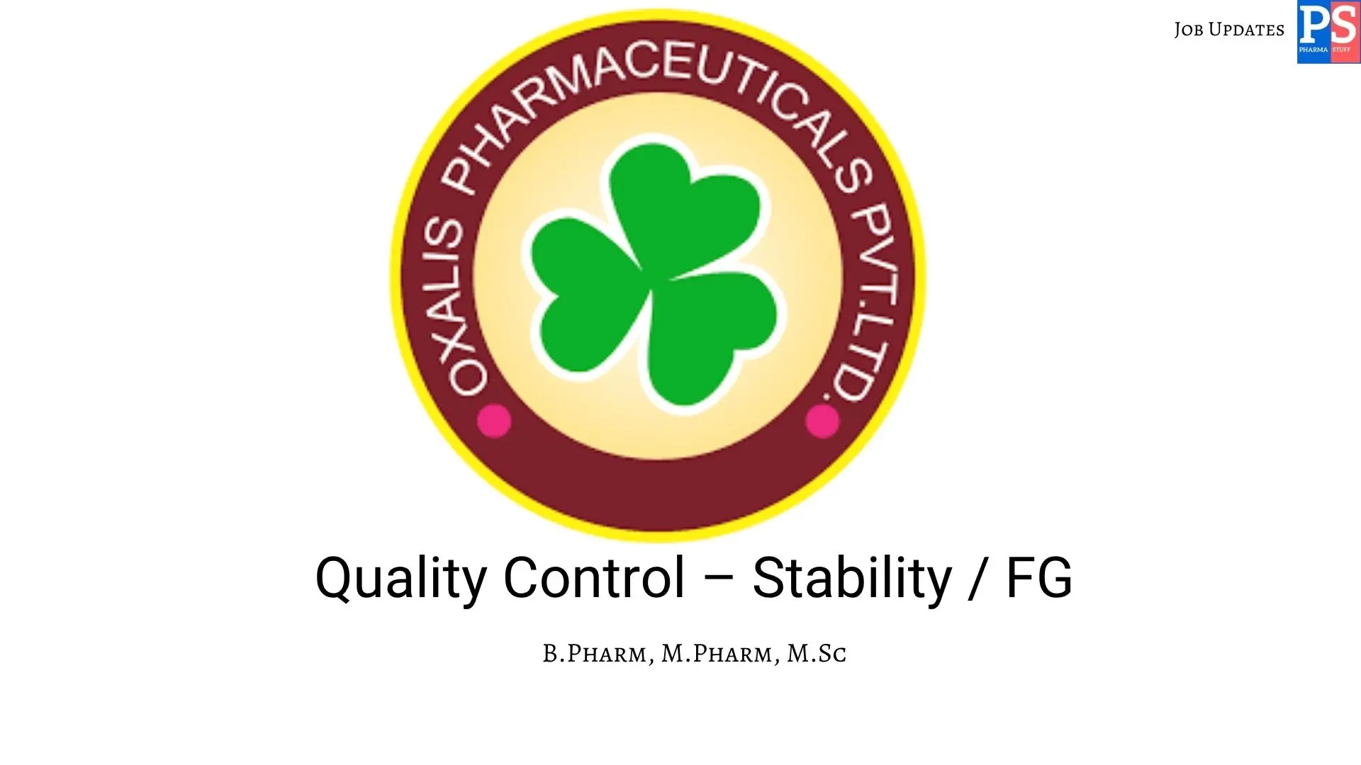 Oxalis Hiring QC Stability FG