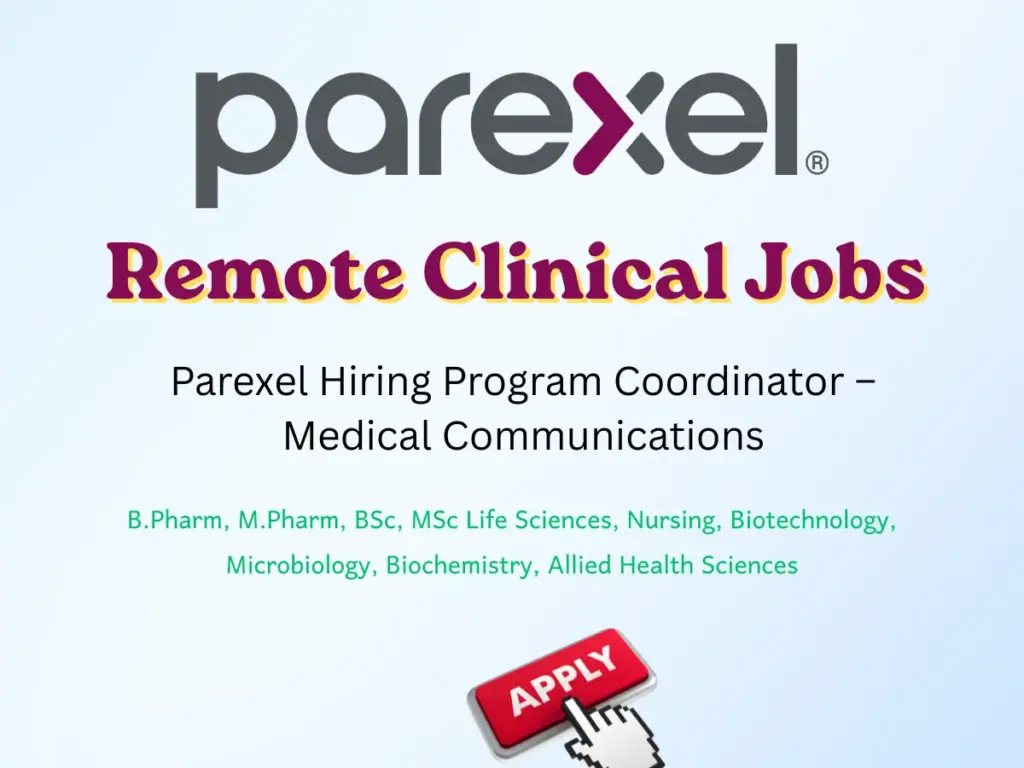 Parexel Hiring Program Coordinator – Medical Communications | Remote Clinical Research