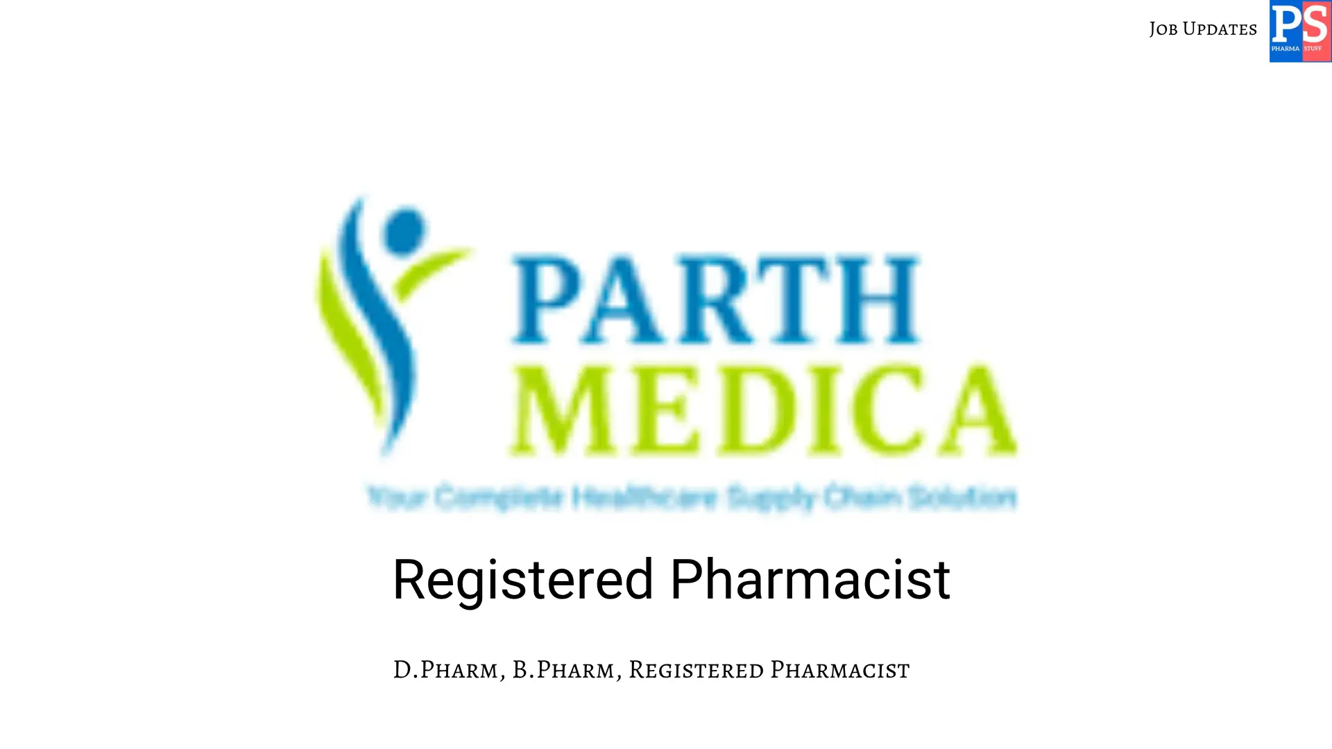 Parth Hiring Registered Pharmacists