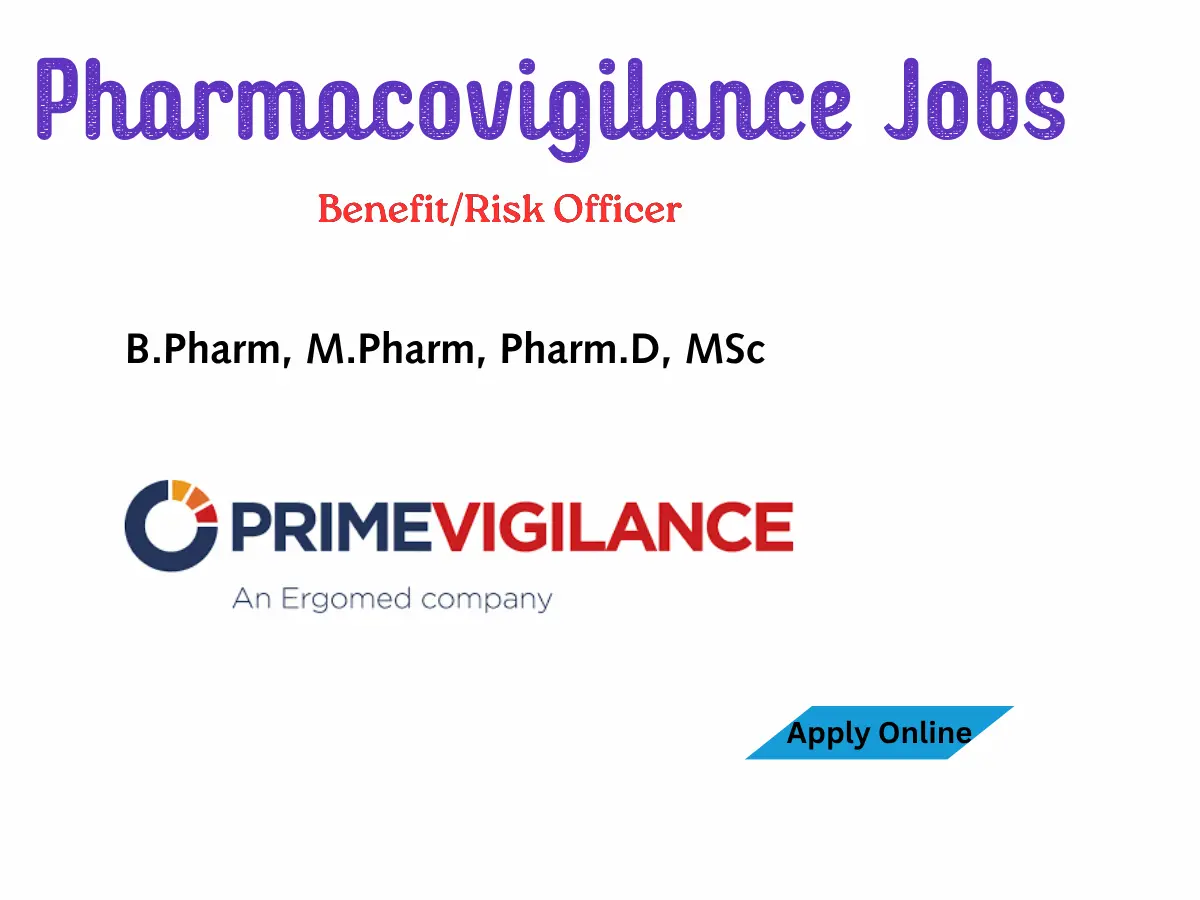PrimeVigilance Hiring Benefit/Risk Officer | Pharmacovigilance Jobs