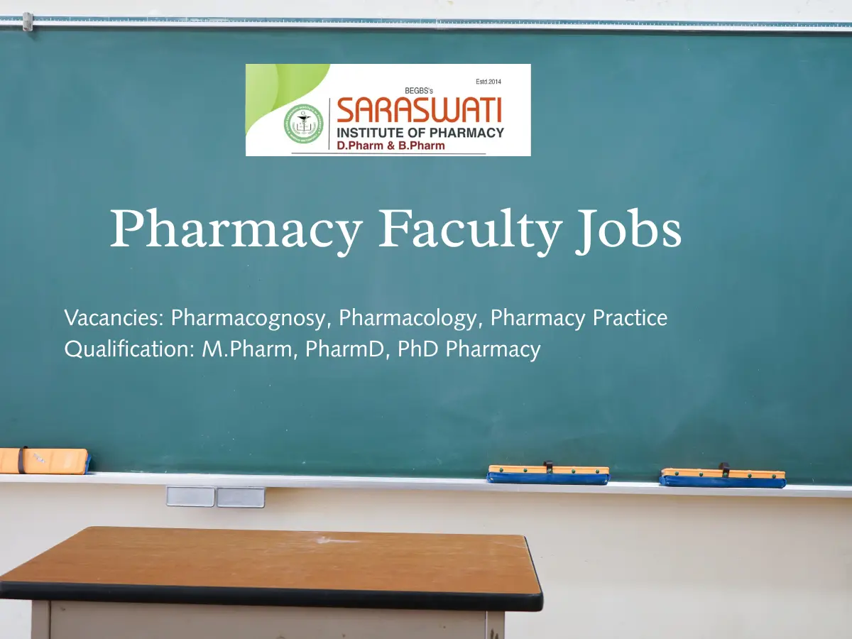 Saraswati Institute Pharmacy Faculty Jobs