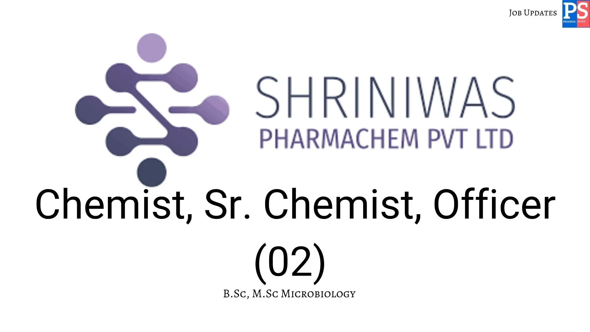 Shriniwas Hiring Quality Control Microbiology