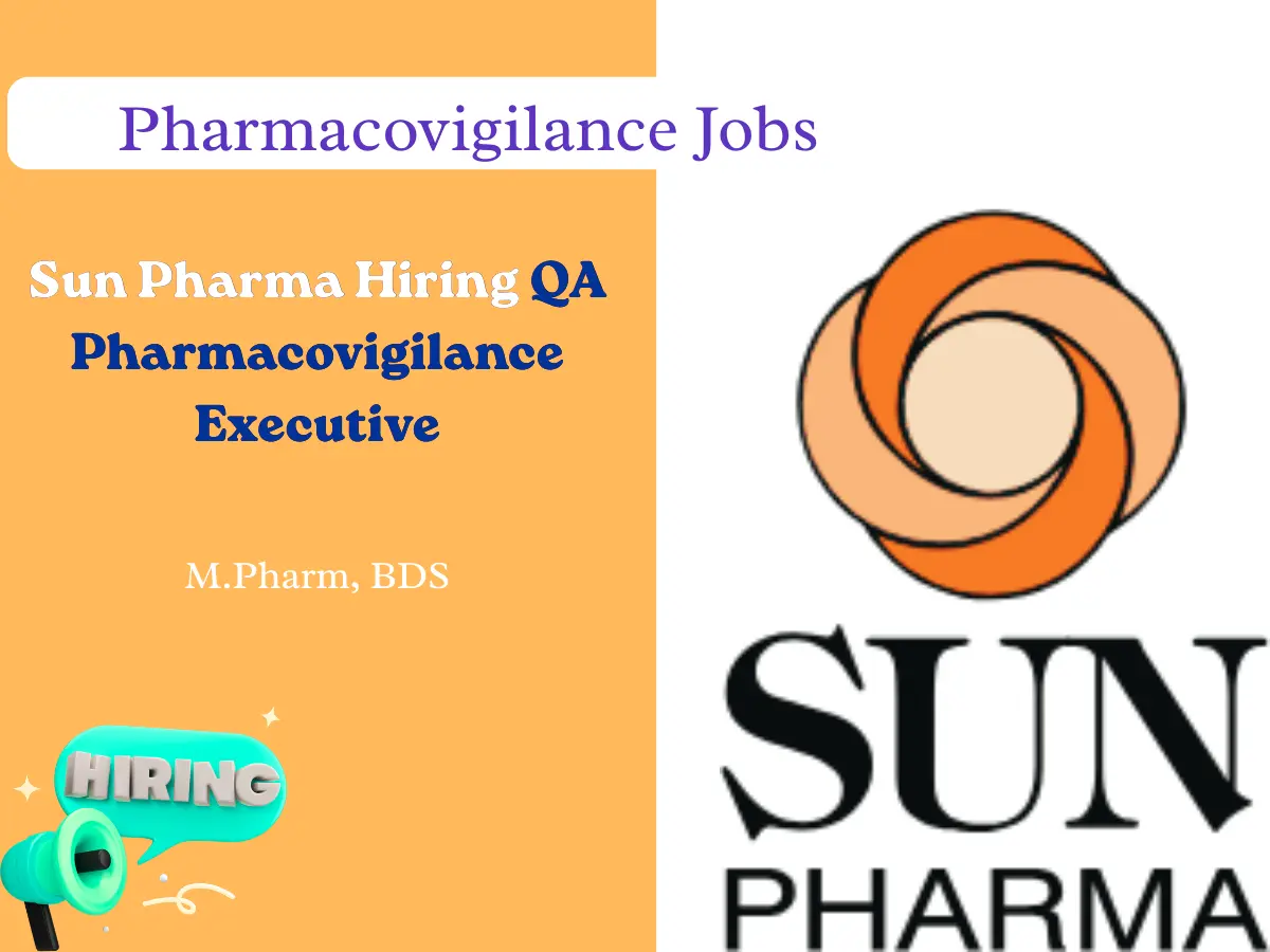 Sun Pharma Hiring QA Pharmacovigilance