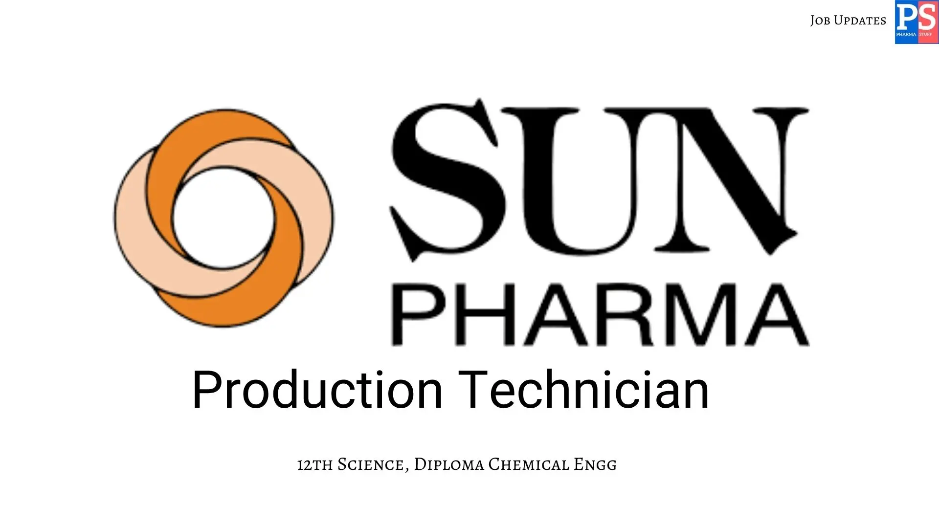 Sun walk in Production Technician