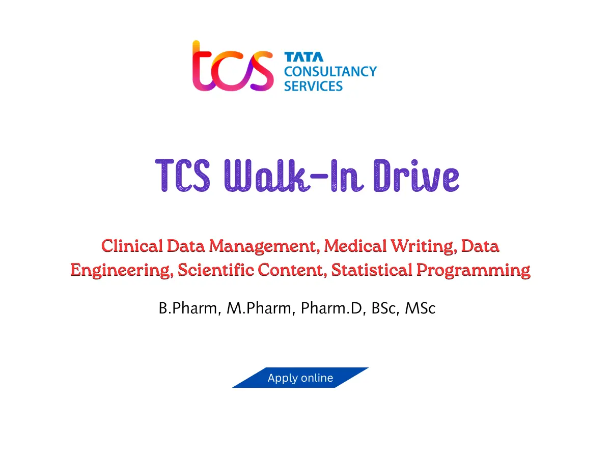 TCS Mumbai Walk In Drive 2026 for Clinical Data Management Medical Writing 1