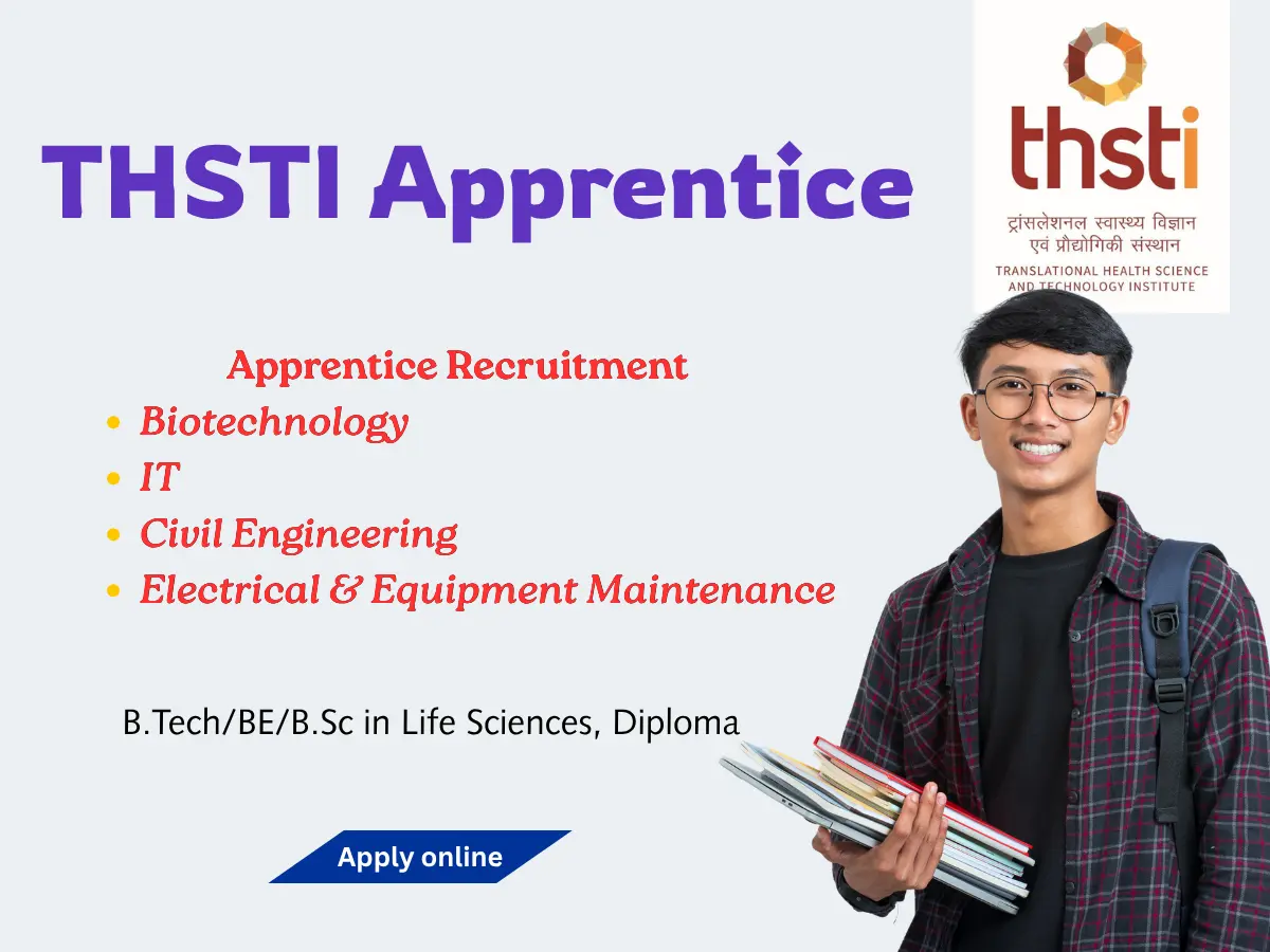 THSTI Apprentice Recruitment | Biotechnology, IT & Engineering Graduates