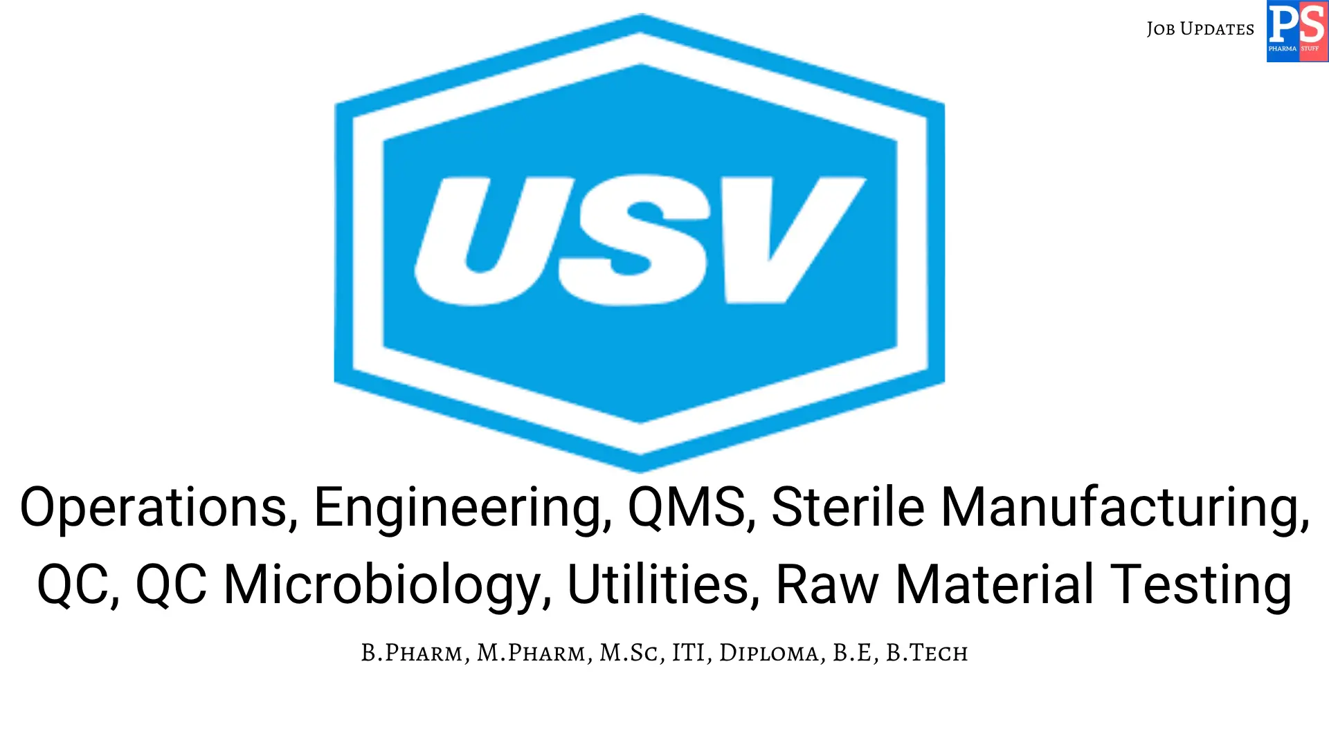 USV Walk In Operations QC Engineering Sterile Manufacturing