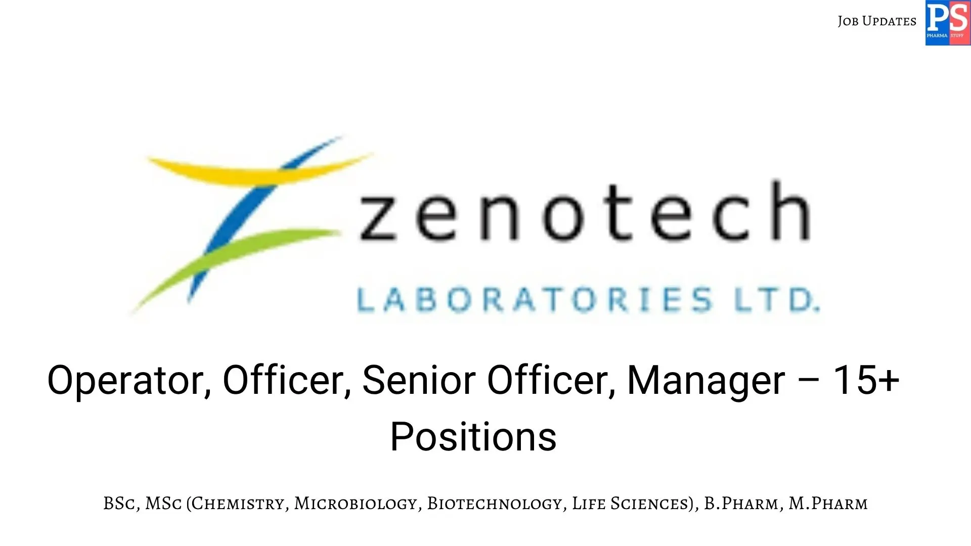 Zenotech Hiring QA QC Production Injectables
