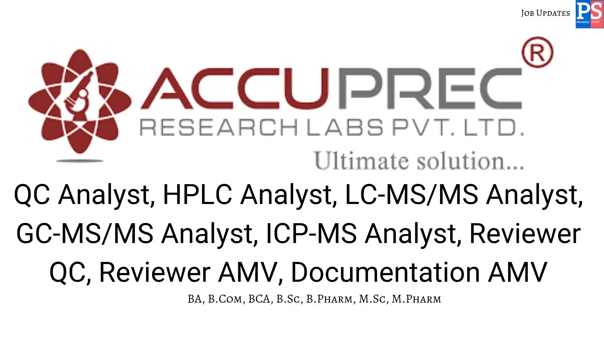 Accuprec Walk In QC AMV Analysts Reviewers