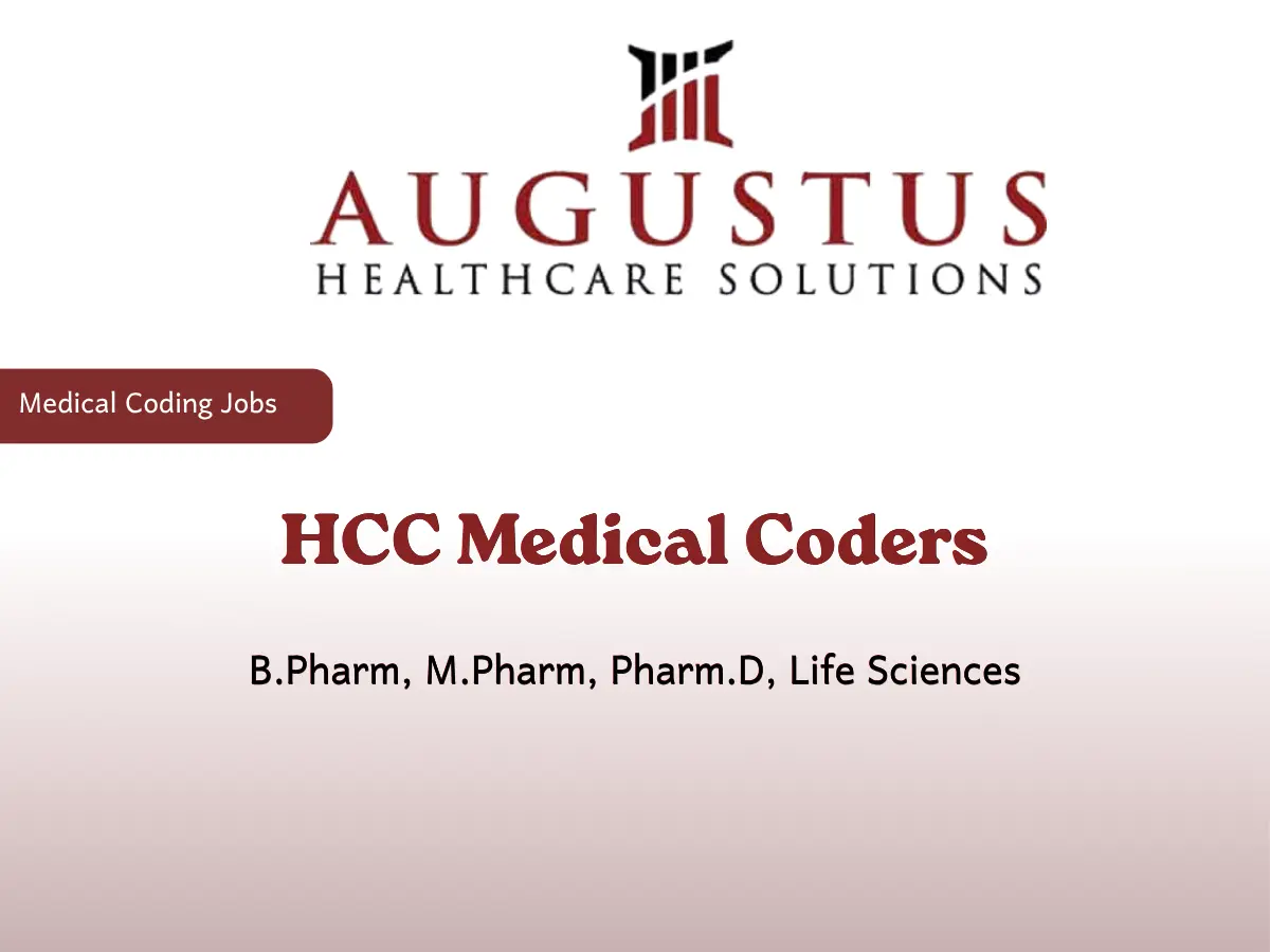 Augustus Hiring HCC Medical Coders Hyderabad