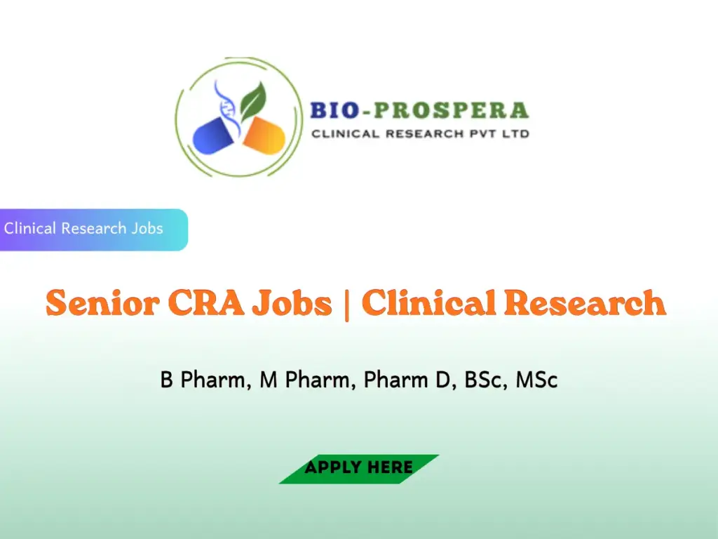 Bio-Prospera Senior CRA Jobs | Clinical Research