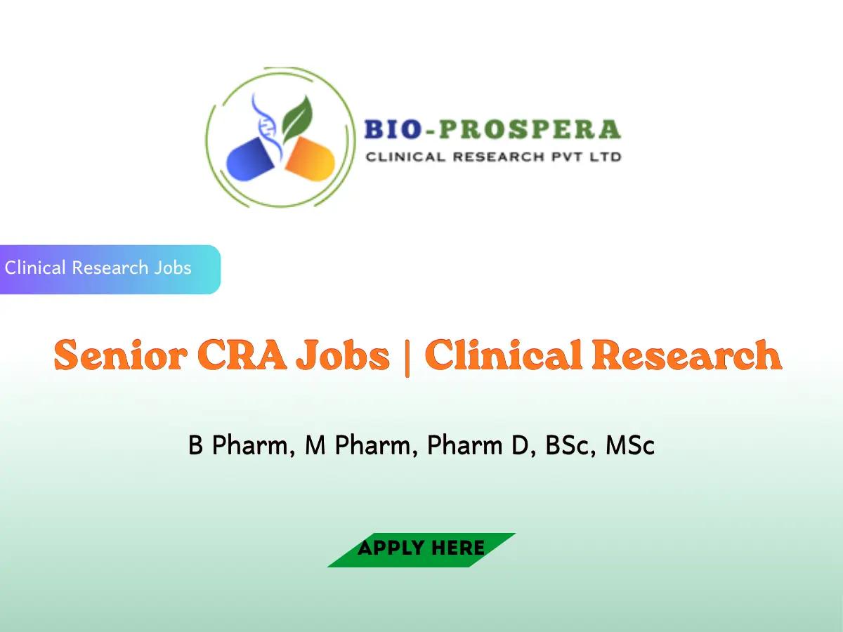 Bio Prospera Senior CRA Jobs Clinical Research