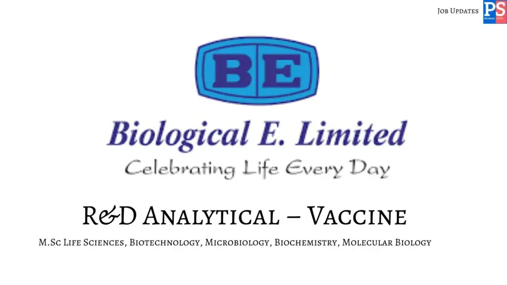 Biological E Hiring R&D Analytical