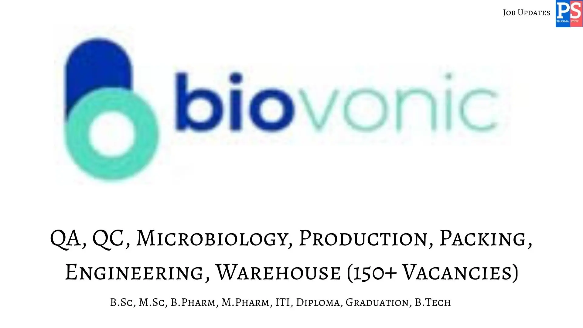 Pharma Jobs, Biotech Jobs, Clinical Research, Pharmacovigilance Jobs 9 Biovonic Walk In QA QC Production Microbiology Engineering